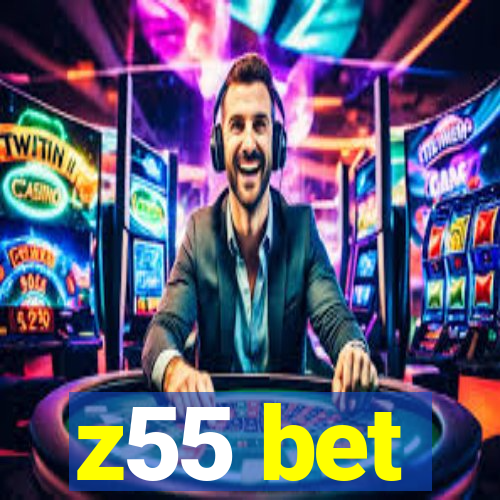 z55 bet